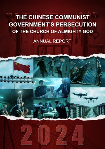 2019 Annual Report on the Chinese Communist Government’s Persecution of The Church of Almighty God